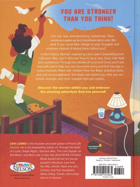 Don't Worry, Warrior: 10 Strategies to Battle Anxiety Using Practical Tools from God's Word