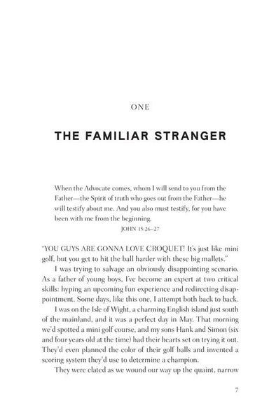 The Familiar Stranger: (Re)Introducing the Holy Spirit to Those in Search of an Experiential Spirituality