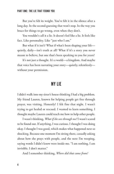 The Lie You Don't Know You Believe: How to Find It, Fight It, and Live Free