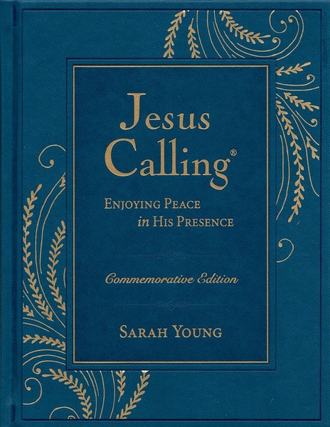 Jesus Calling Commemorative Edition: Enjoying Peace in His Presence (A 365-Day Devotional)