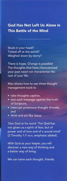 Tame Your Thoughts: Three Tools to Renew Your Mind and Transform Your Life