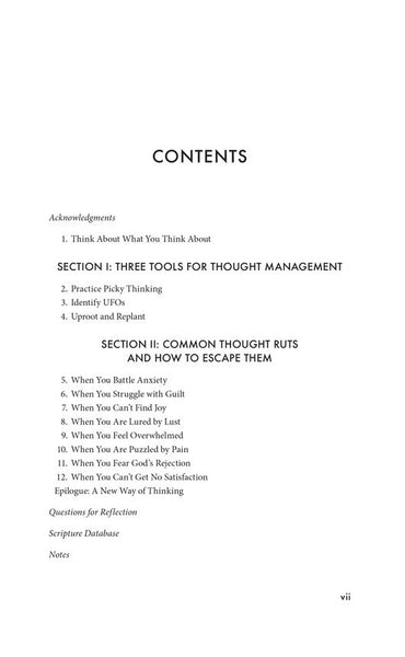 Tame Your Thoughts: Three Tools to Renew Your Mind and Transform Your Life