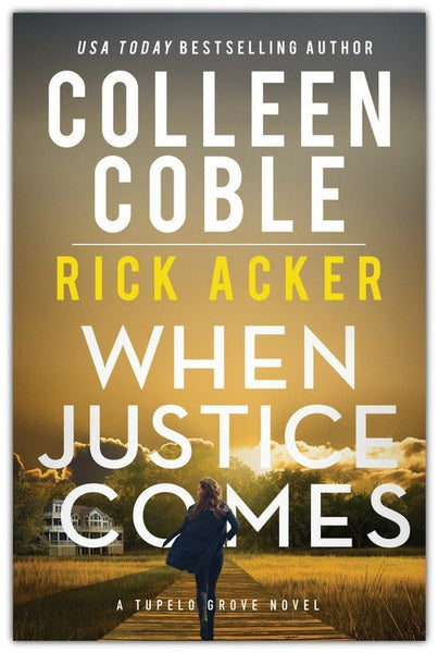 When Justice Comes