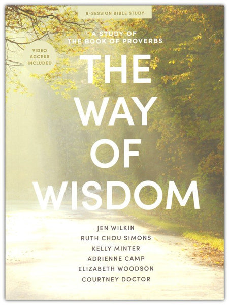 The Way of Wisdom: Bible Study Book with Video Access