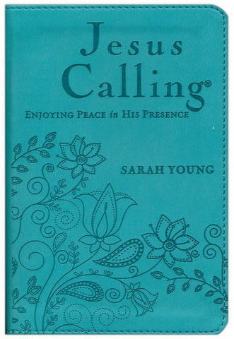 Jesus Calling: Enjoying Peace in His Presence - Deluxe Edition, Imitation Leather, Teal