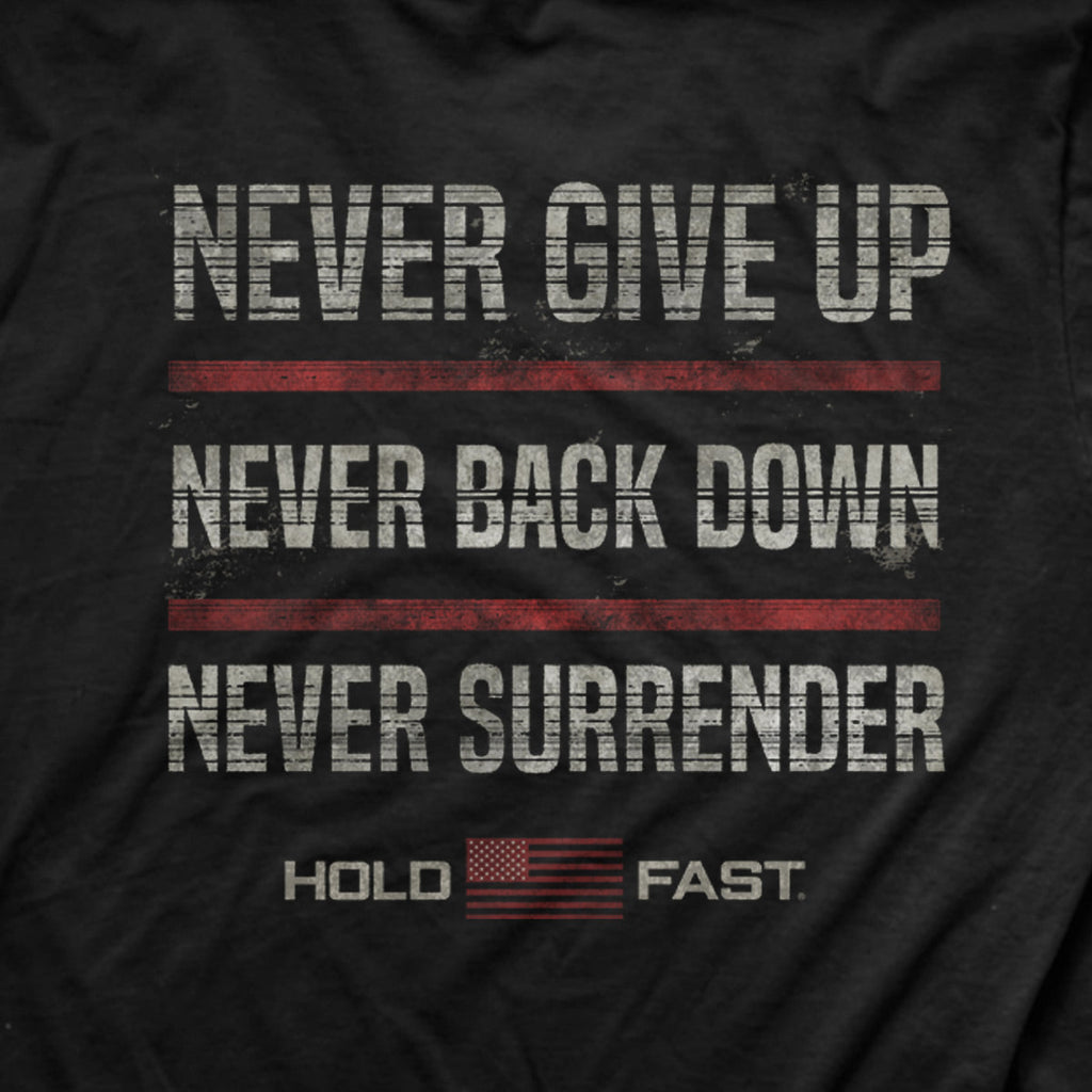 HOLD FAST Mens T-Shirt Never Back Down – The Solid Rock