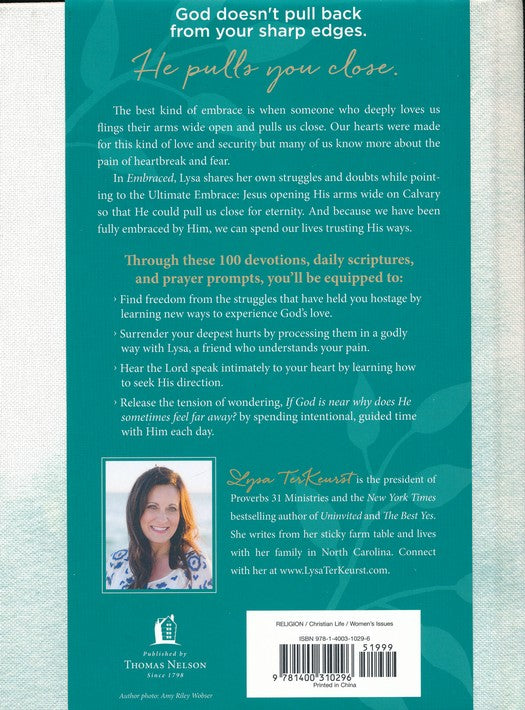 Embraced: 100 Devotions To Know God Is Holding You Close – Lysa TerKeurst – Hardcover
