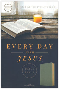 CSB Every Day with Jesus Daily Bible, Soft Leather-Look, Sage