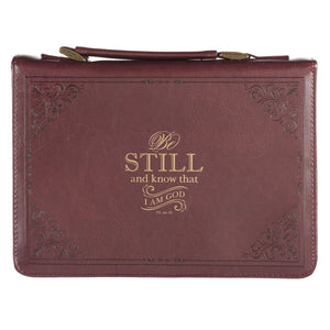 Burgundy Be Still and Know Classic Faux Leather Bible Cover - Psalm 46:10 - Large